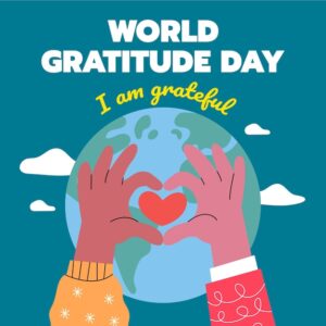 WORLD GRATITUDE DAY